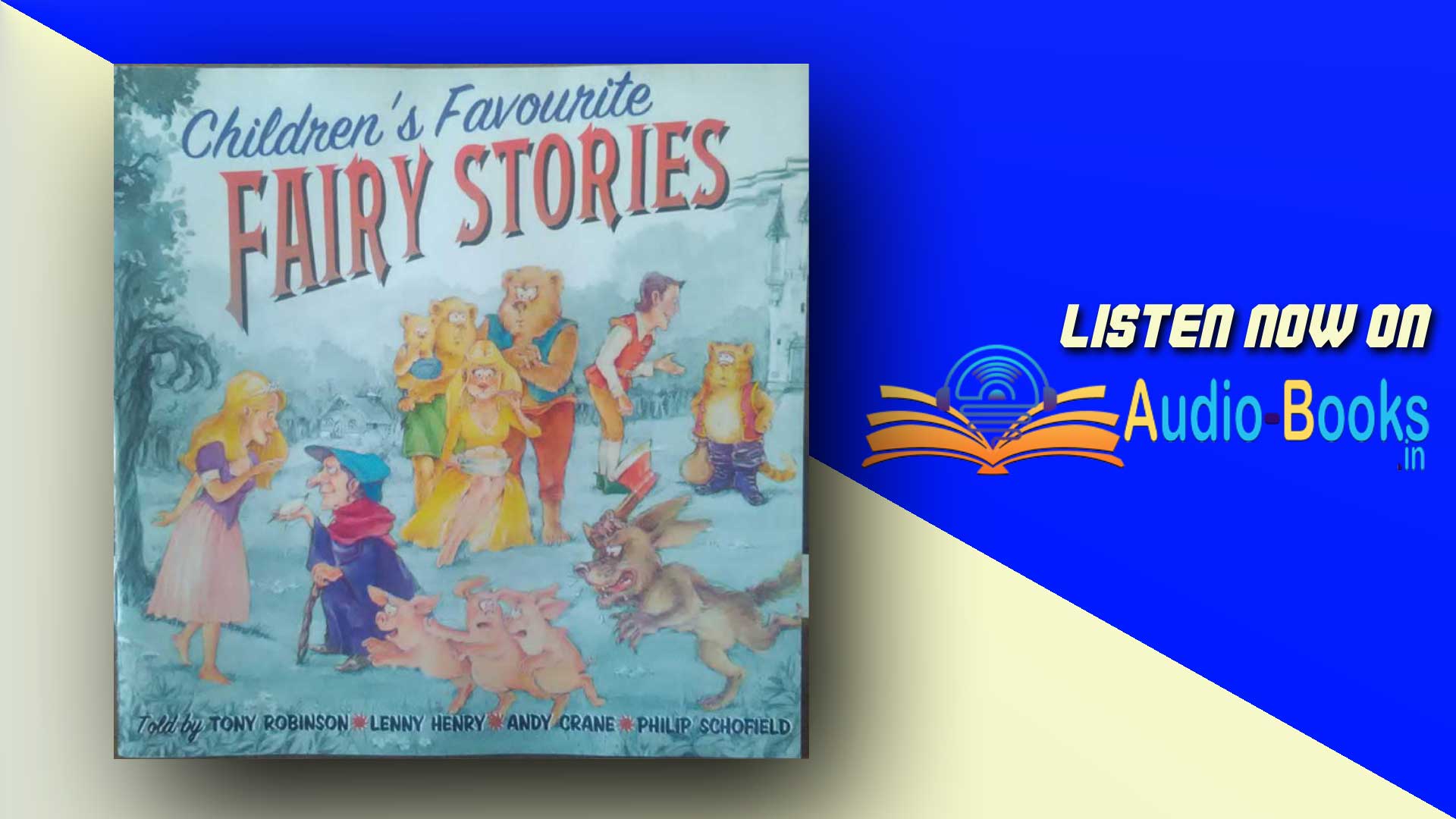 Childhoods Favorites and Fairy Stories