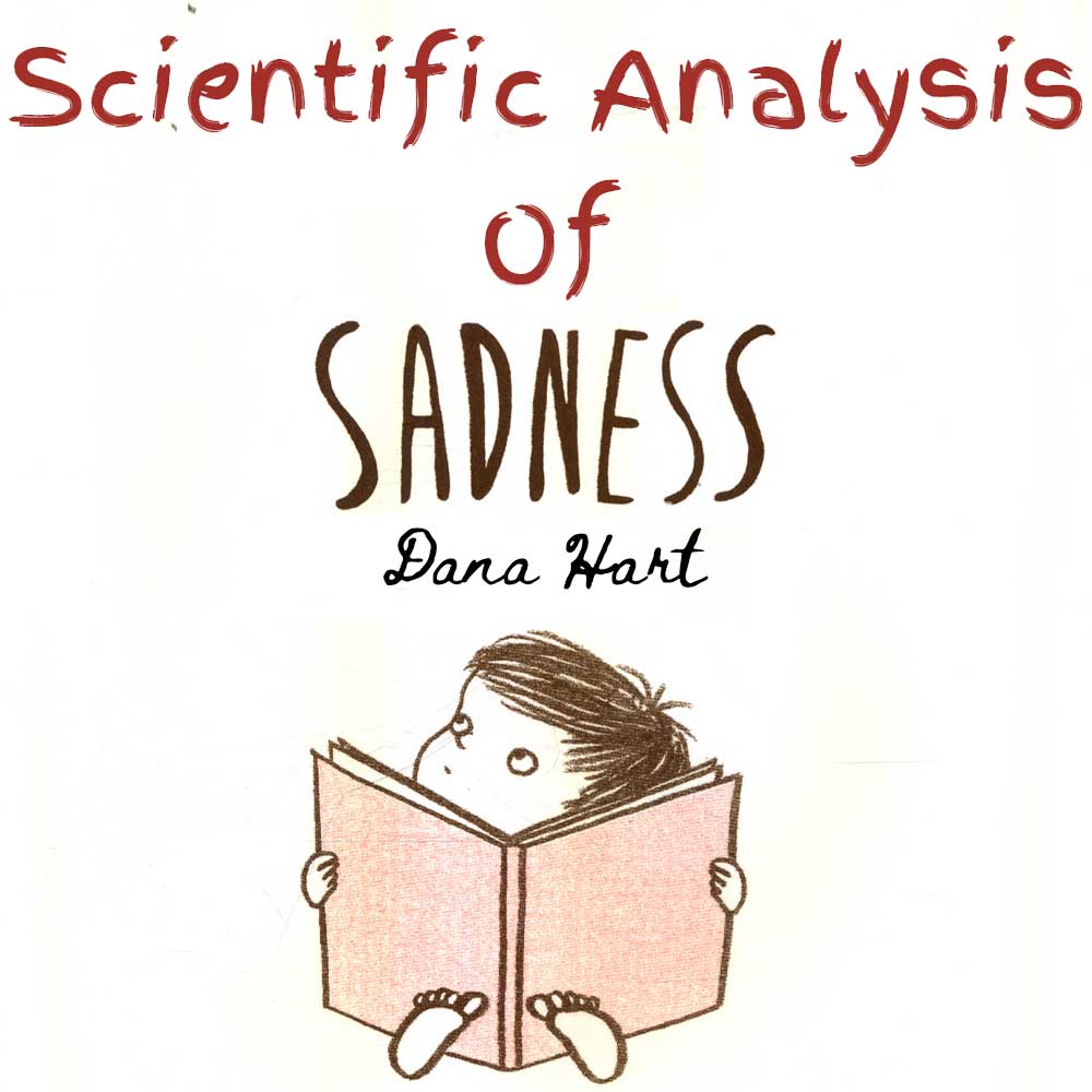 Scientific Analysis Of Sadness