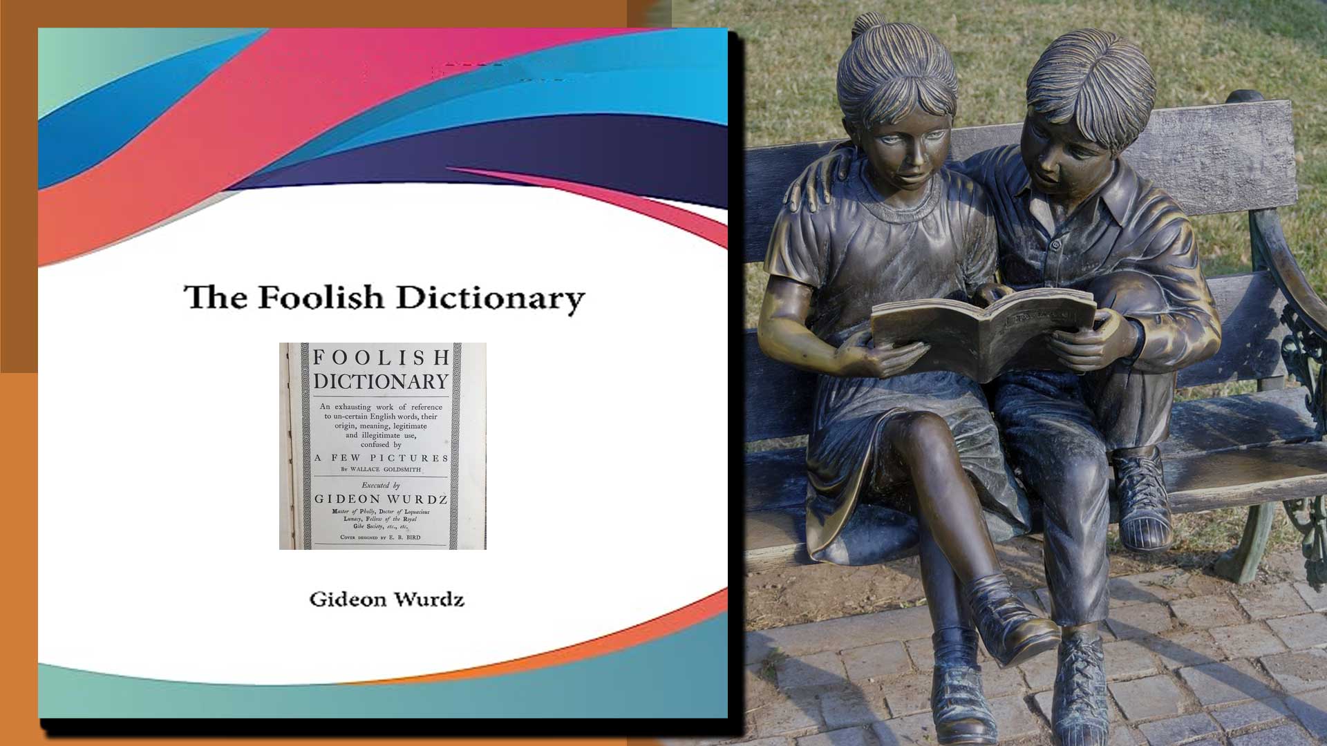 The Foolish Dictionary