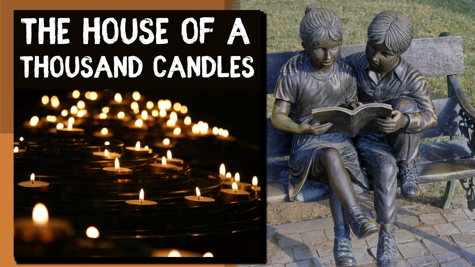 The House Of A Thousand Candles