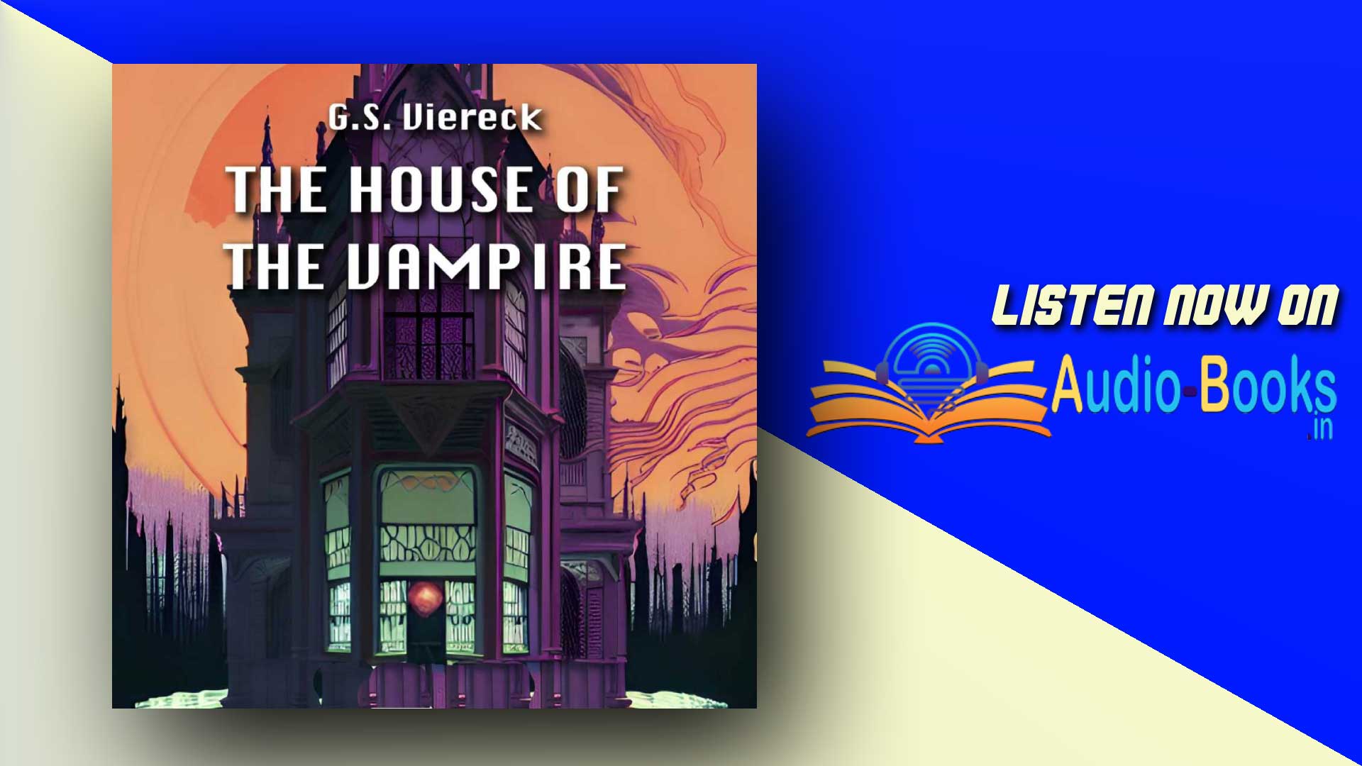 The House of the Vampire