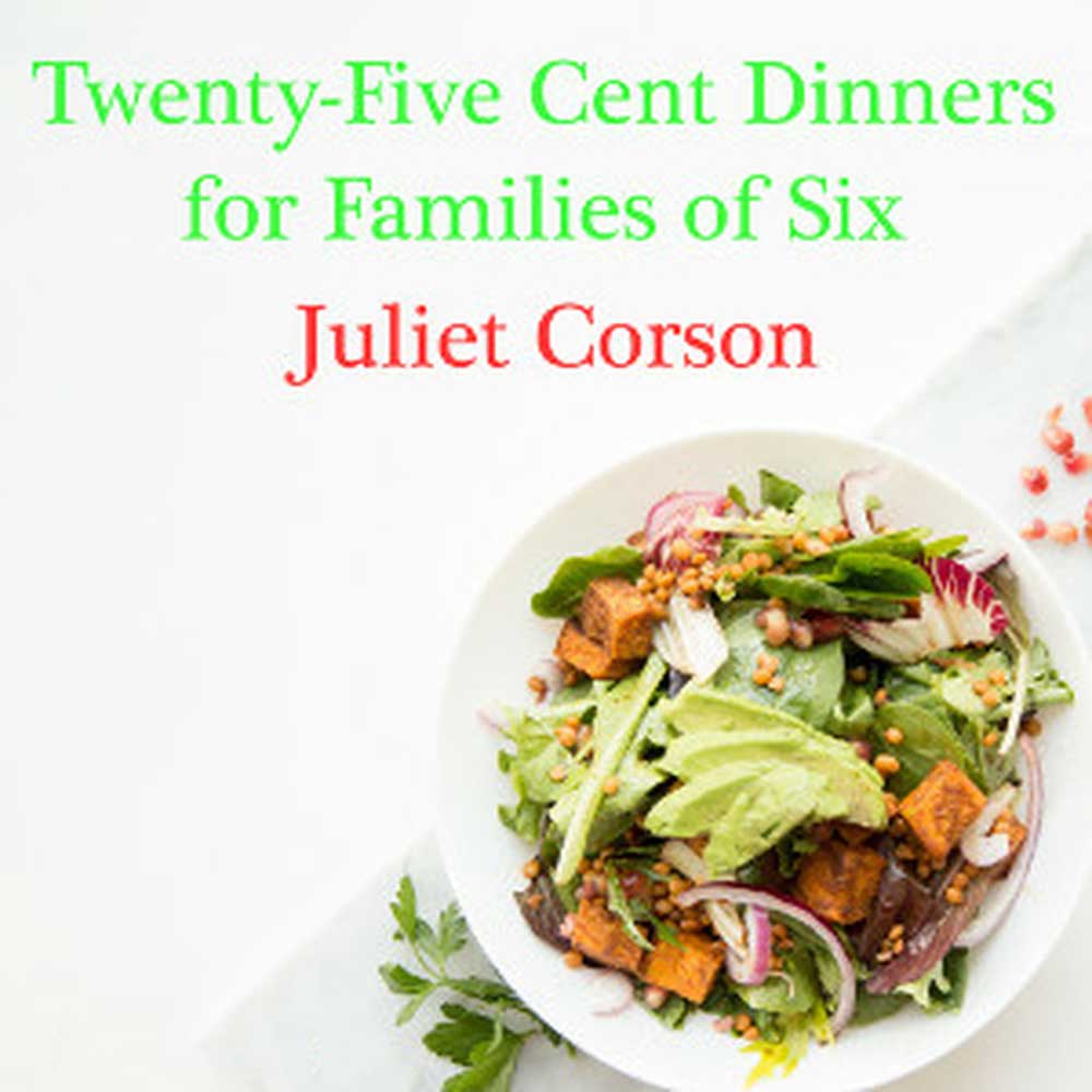 Twenty-Five Cent Dinners For Families Of Six